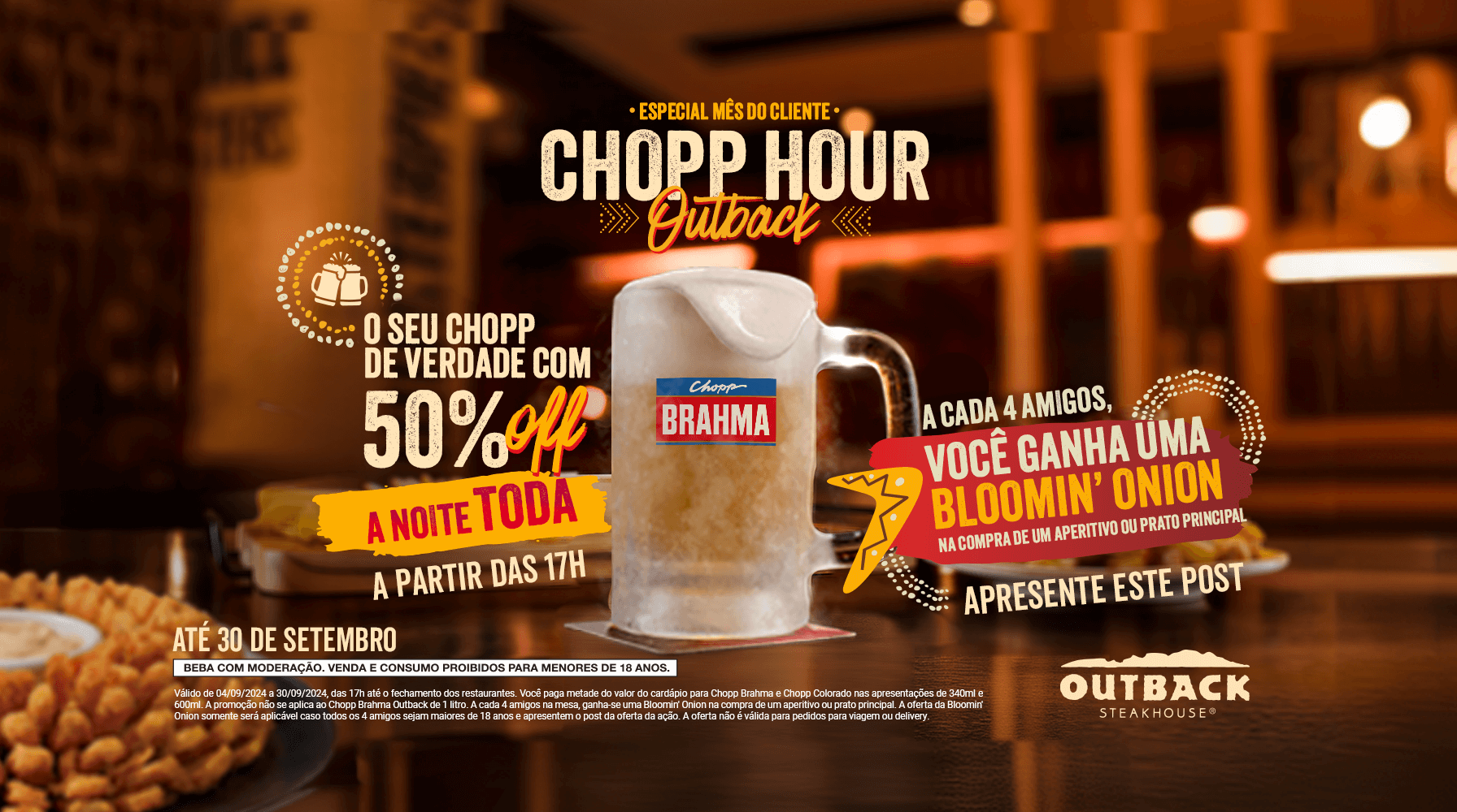 Outback e Brahma se unem em ação com chopp a 50% de desconto a noite toda e darão a inconfundível cebola gigante como cortesia durante todo o mês